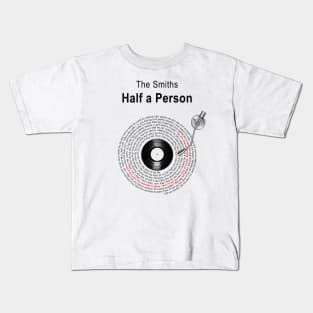 HALF A PERSON LYRICS ILLUSTRATIONS Kids T-Shirt